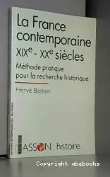 France contemporaine XIXe-XXe siècles (La)