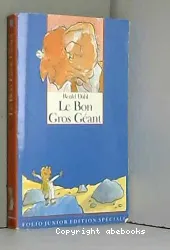 Bon Gros Géant (Le)