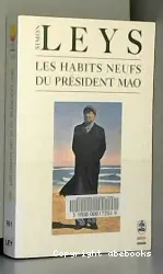 Habits neufs du président Mao (Les)