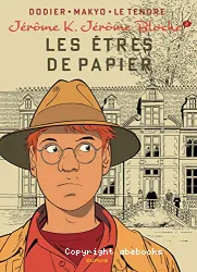 Etres de papier (Les)