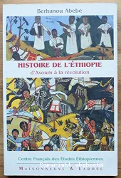 Histoire de l'Ethiopie d'Axoum à la révolution (c. IIIe siècle avant notre ère-1974)