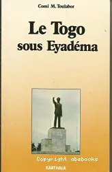 Togo sous Eyadéma (Le)