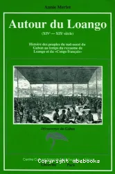 Autour du Loango (XIVe-XIXe siècle)