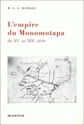 Empire du Monomotapa du XVe au XIXe siècle (L')