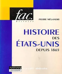 Histoire des Etats-Unis dépuis 1865