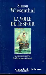 Voile de l'espoir (La)