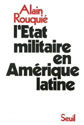 Etat militaire en Amérique latine (L')