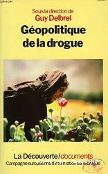 Géopolitique de la drogue