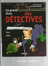 Grand livre des détectives (Le)