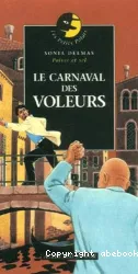 Carnaval des voleurs (Le)