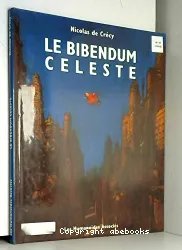 Bibendum céleste (Le)