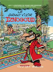 Grand vizir Iznogoud (Le)