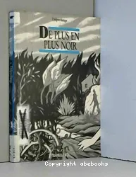 De Plus en plus noir