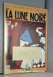 Lune noire (La)