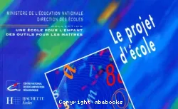 Projet d'école (Le)