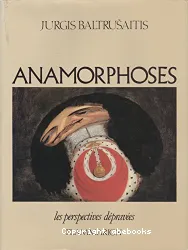 Anamorphoses ou thaumaturgus opticus