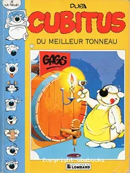 CUBITUS : Du meilleur tonneau