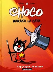 Choco : Baraka la Cata