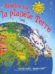 Fenêtre sur la planète Terre