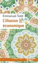 Illusion économique (L')