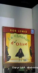 Chanson d'Olive (La)