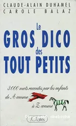 Gros dico des tout petits (Le)