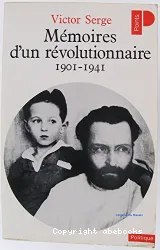 Mémoires d'un révolutionnaire, 1901-1941