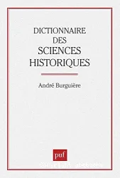 Dictionnaire des sciences historiques