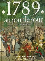 1789 au jour le jour