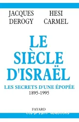 Siècle d'Israël (Le)