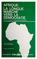 Afrique : la longue marche vers la démocratie