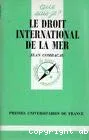 Droit international de la mer (Le)