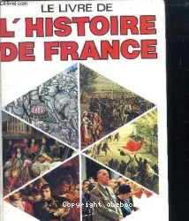 Livre de l'histoire de France (Le)