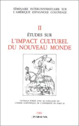 Etudes sur l'impact culturel du nouveau monde