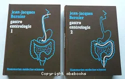 Gastro-entérologie. Tome 1