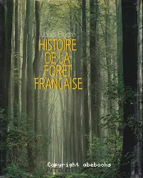 Histoire de la forêt Française