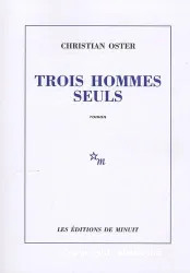 Trois hommes seuls