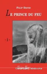 Prince du feu (Le)