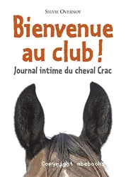 Bienvenue au club !