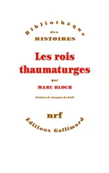 Rois thaumaturges (Les)