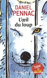 Oeil du loup (L')