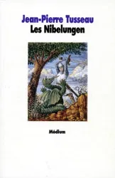 Nibelungen (Les)