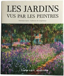 Jardins vus par les peintres (Les)