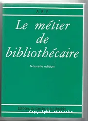 Métier de bibliothécaire (Le)