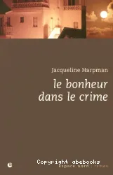 Bonheur dans le crime (Le)