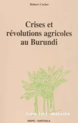 Crises et révolutions agricoles au Burundi