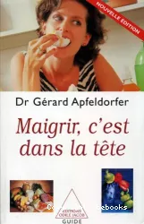 Maigrir, c'est dans la tête