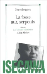 Fosse aux serpents (La)