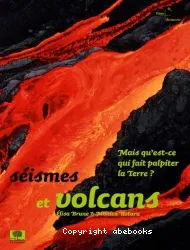 Séismes et volcans