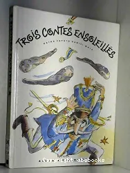 Trois contes ensoleillés